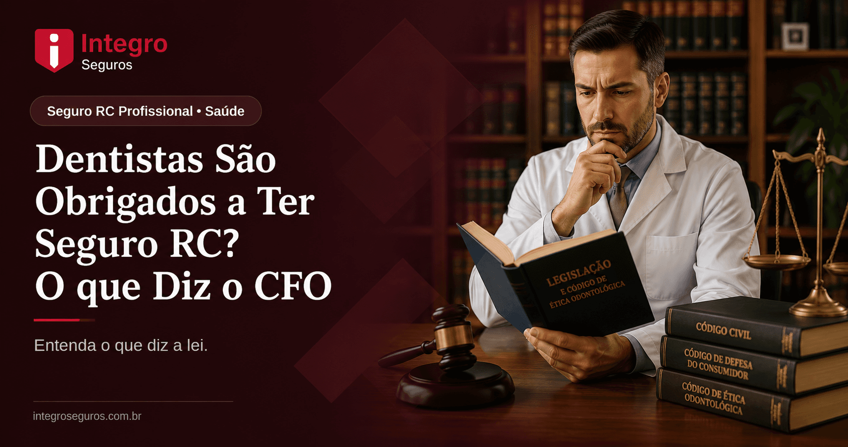 Dentistas São Obrigados a Ter Seguro RC? O que Diz o CFO
